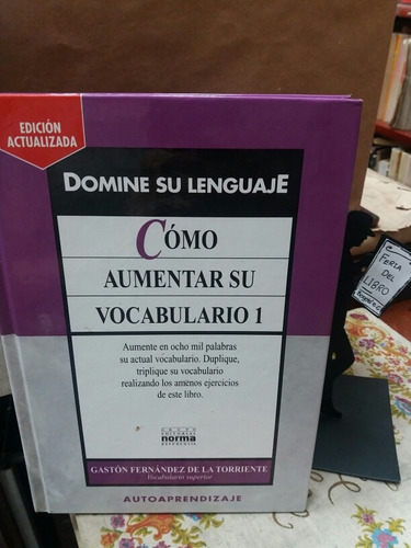 Como Aumentar Su Vocabulario 1. Gastón Fernández