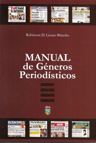 Manual De Géneros Periodísticos Ucab R. Lizano (nuevo)