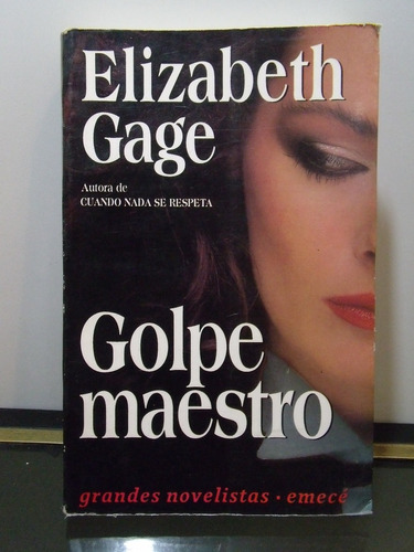 Adp Golpe Maestro Elizabeth Gage / Ed. Emece 1993 Bs As