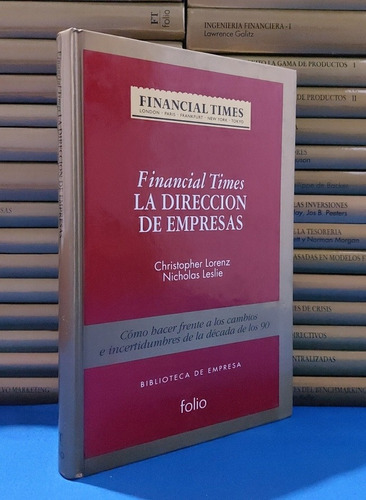 La Dirección De Empresas Lorensz Leslie Financial Times