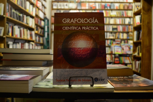Grafología. Científica Práctica. Susana Tesouro De Grosso. 