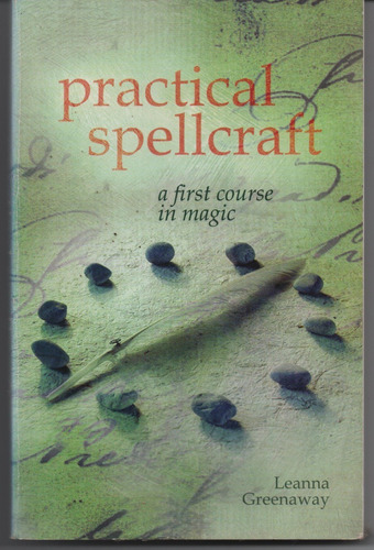 Practical Spellcraft - Greenaway, Leanna.