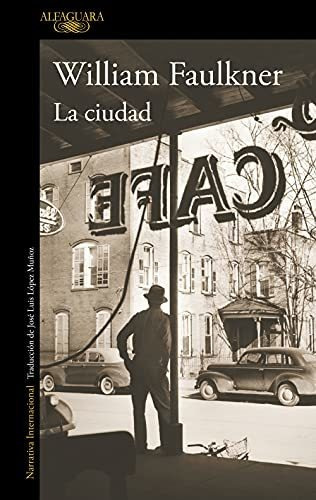 La Ciudad - Faulkner William