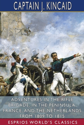 Libro Adventures In The Rifle Brigade, In The Peninsula, ...