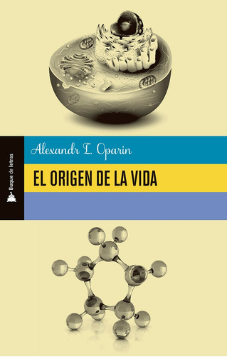 Origen De La Vida, El, de L.Opain, Alexander. Editorial Selector, tapa blanda en español, 2019