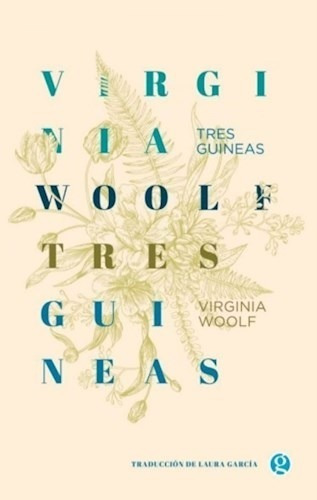 Tres Guineas, Virginia Woolf, Ed. Godot