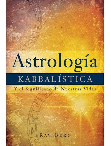 Astrologia Kabbalistica - Berg, Rav