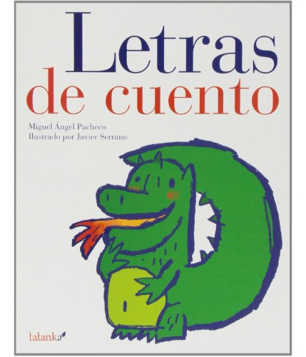 Libro Letras De Cuento De Pacheco Miguel Angel