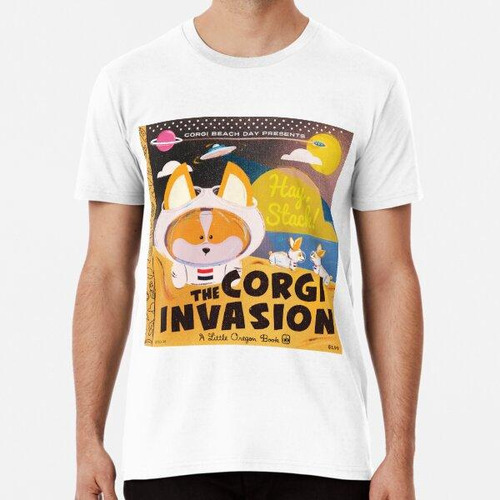 Remera 2016 - Invasión De Corgi Algodon Premium