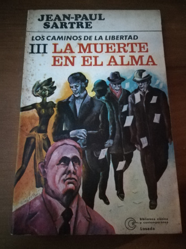 La Muerte En El Alma / Sartre C8