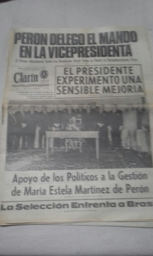 Diario Clarin. 30/06/1974. Peron Delego Mando A Isabel