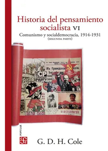 Historia Del Pensamiento Socialista, Vi., De George D. H. Cole., Vol. No. Editorial Fce (fondo De Cultura Economica), Tapa Blanda En Español, 1