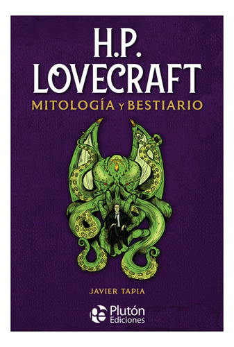 Bestiario Y Mitologia H.p. Lovecraft