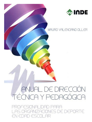 Manual De Direccion Tecnica Y Pedagogica 