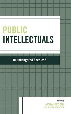 Libro Public Intellectuals : An Endangered Species? - Aly...