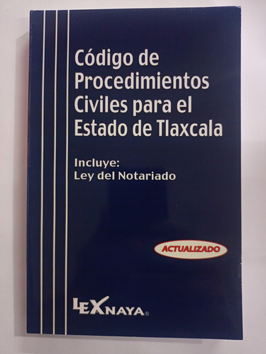 Código De Procedimientos Civiles Para El Estado De Tlaxcala 