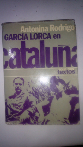 Garcia Lorca En Cataluña