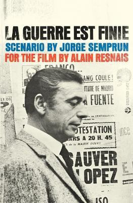 Libro La Guerre Est Finie - Alain Resnais