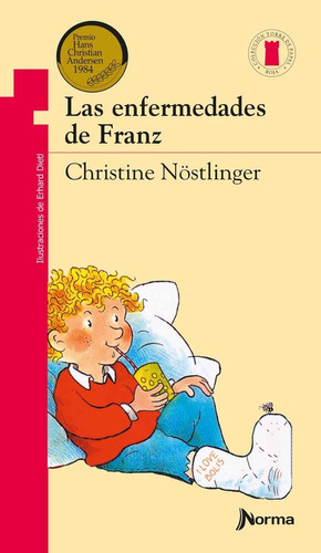 Las Enfermedades De Franz - Christine Nöstlinger