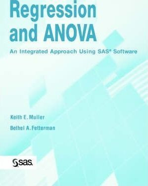 Regression And Anova - Keith E. Muller