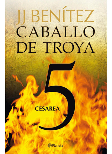 Caballo De Troya 5 Cesarea Jj Benítez