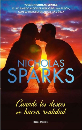 Libro Cuando Los Deseos Se Hacen Realidad - Sparks, Nicholas