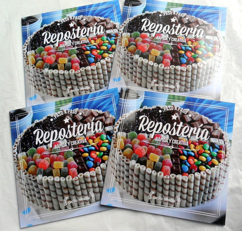 Lote X 4 Libros : Repostería Rápida Y Creativa Paso A Paso