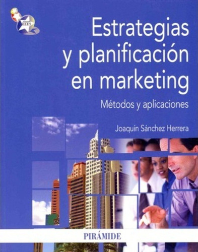 Estrategias Y Planificación En Marketing / Marketing Strateg
