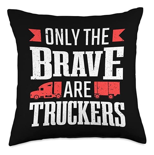 Truck Driver Gift Trucker Accesorios Para Hombres Valientes