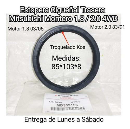 Estopera Cigueñal Traser Mitsubishi Montero 1.8/2.0 Md359158