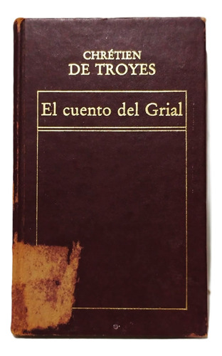 Historia De Perceval O Cuento Del Grial | Chrétien De Troyes (Usado)