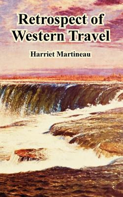 Libro Retrospect Of Western Travel - Martineau, Harriet