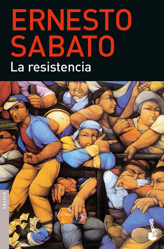 Resistencia, La (b) - Sabato, Ernesto