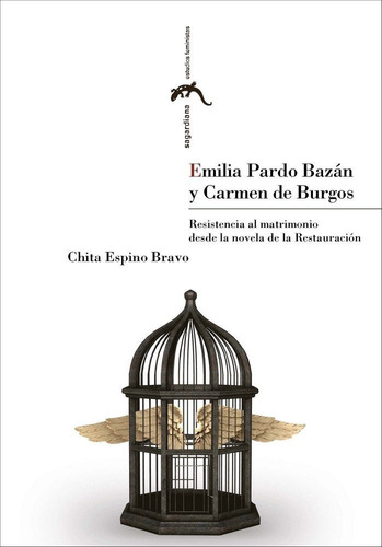 Emilia Pardo Bazan Y Carmen De Burgos - Chita Espino,bravo