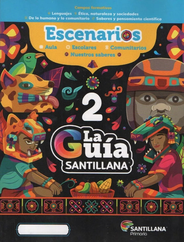 Guía Santillana 2° Escenarios Pública Pack C/3 Libros + Exámenes Ciclo Escolar 2023-24, De Antonio Moreno., Vol. 2°. Editorial Santillana, Tapa Blanda, Edición 2023 En Español