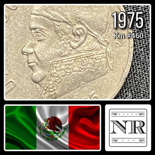 Mexico - 1 Peso - Año 1975 - Km #460 - Morelos