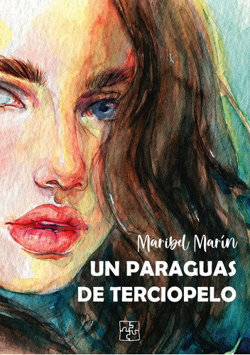 Un paraguas de terciopelo, de Marín, Maribel. Editorial Malas Artes, tapa blanda en español