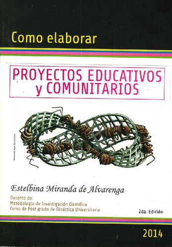 Libro Cómo Elaborar Proyectos Educativos Y Comunitarios De E