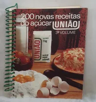 Comprar Livro 200 Novas Receitas Do Açúcar União - 3º Volume - União - Editora União