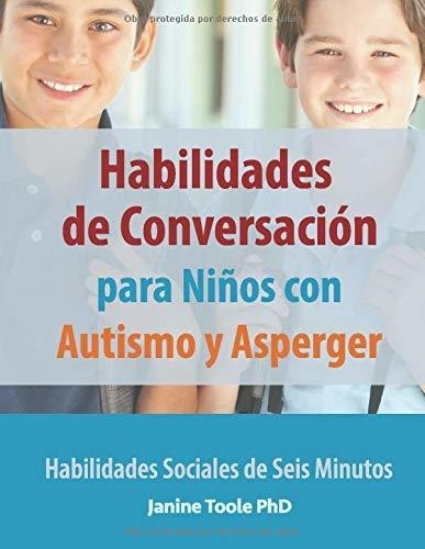 Libro: Habilidades De Conversacion Para Niños Con Autismo..