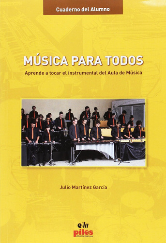 Música Para Todos  -  Martínez, Julio