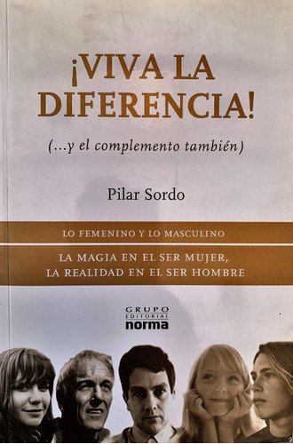 Viva La Diferencia / Pilar Sordo