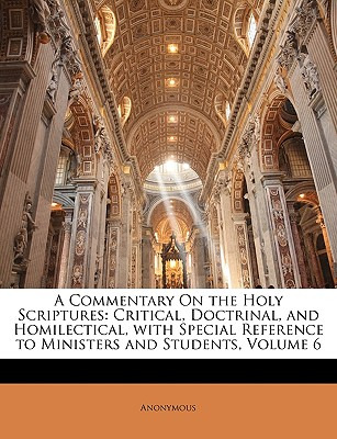 Libro A Commentary On The Holy Scriptures: Critical, Doct...