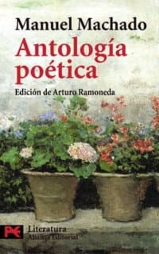 Antologia Poetica Manuel Machado