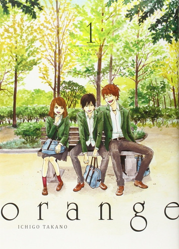 Orange #1   -  Ichigo Takano