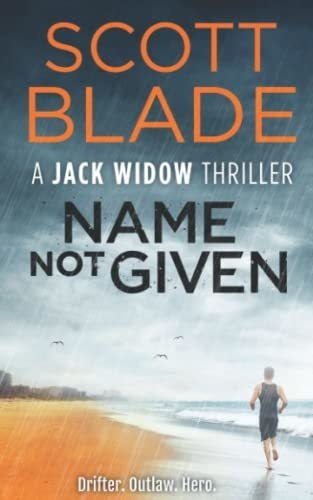 Book : Name Not Given (jack Widow) - Blade, Scott
