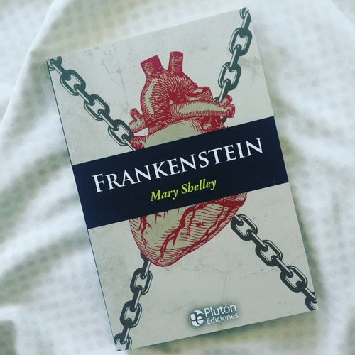 Frankenstein - Libro De Mary Shelley 