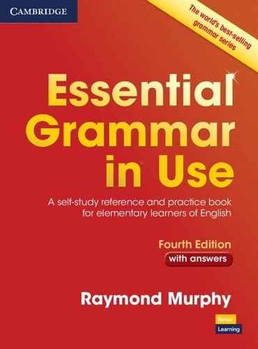Essential Grammar In Use. Fourth Edition. Book With Answers