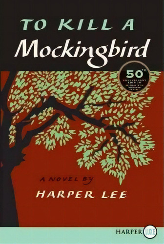To Kill A Mockingbird, De Harper Lee. Editorial Harperluxe, Tapa Blanda En Inglés