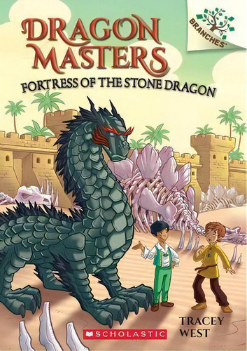 Fortress Of The Stone Dragon: A Branches Book (dragon Masters #17), De Tracey West. Editorial Scholastic Us, Tapa Blanda En Inglés